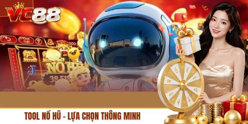 Tool nổ hũ